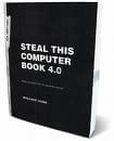 Steal This Computer Book 4.0 